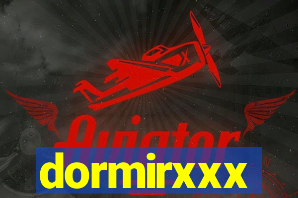 dormirxxx