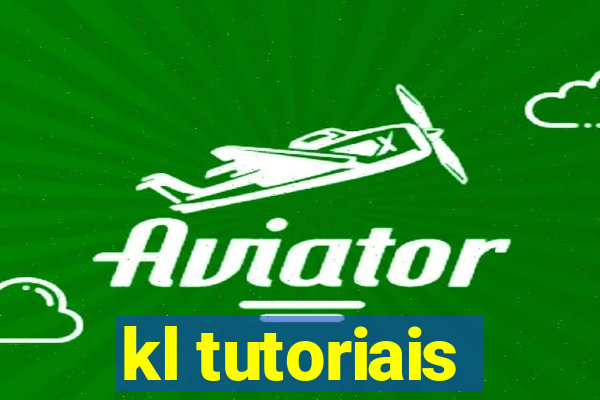 kl tutoriais