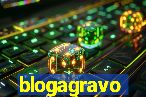 blogagravo