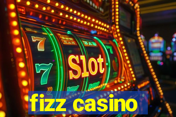 fizz casino