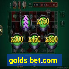 golds bet.com