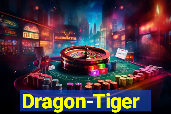 Dragon-Tiger