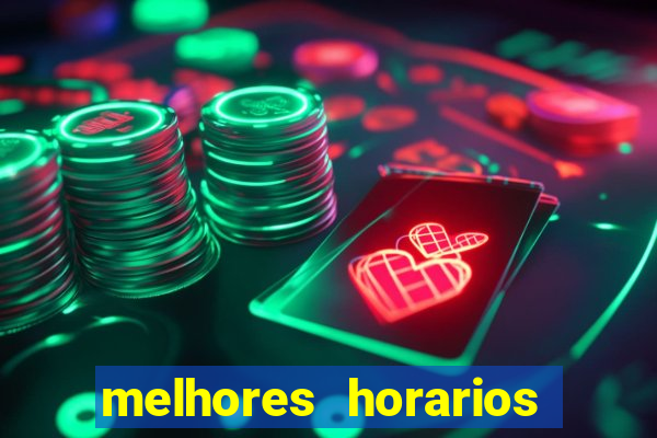 melhores horarios de jogar fortune tiger