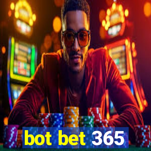 bot bet 365