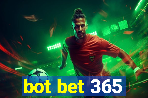 bot bet 365