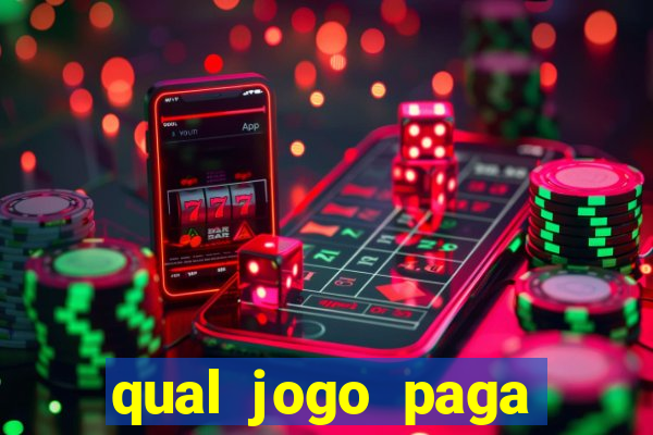 qual jogo paga para jogar