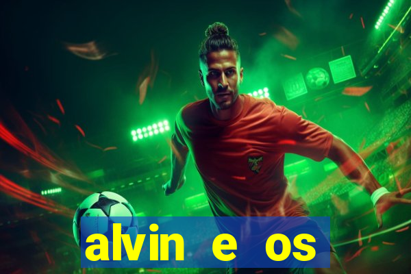 alvin e os esquilos personagens nomes