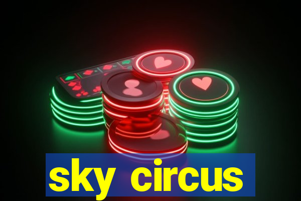 sky circus