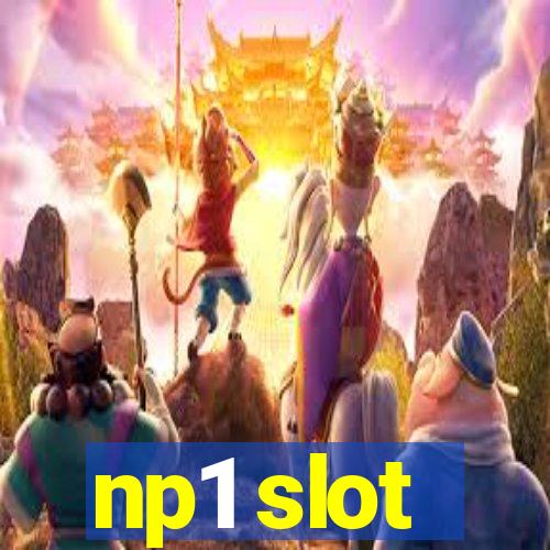 np1 slot