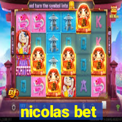 nicolas bet