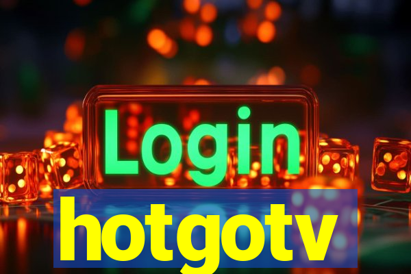 hotgotv