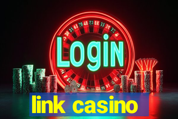 link casino