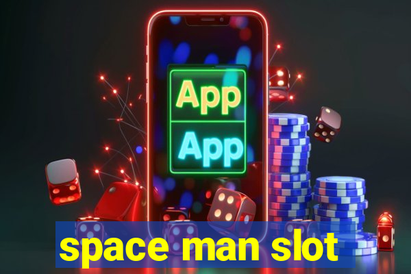 space man slot