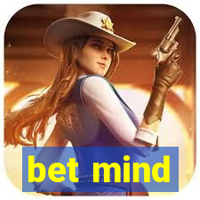 bet mind