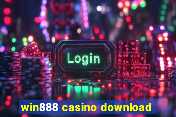 win888 casino download