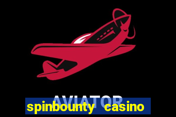 spinbounty casino 50 free spins