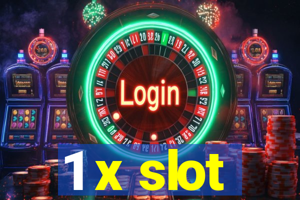 1 x slot