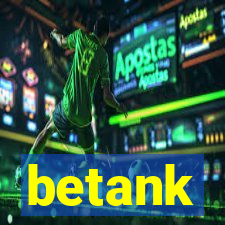 betank