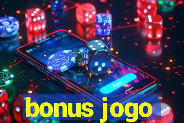 bonus jogo