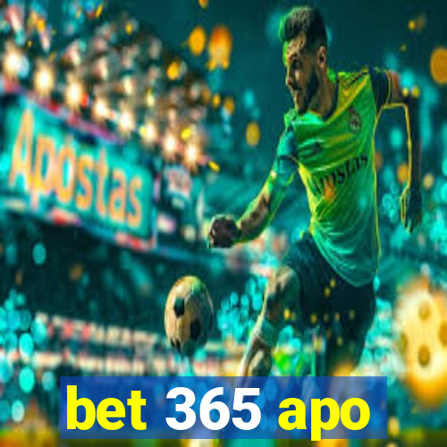 bet 365 apo