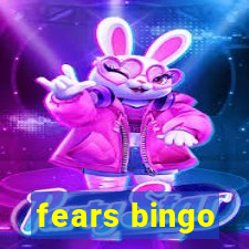 fears bingo