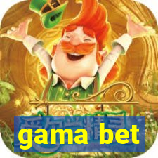 gama bet