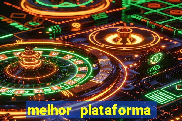 melhor plataforma para jogos