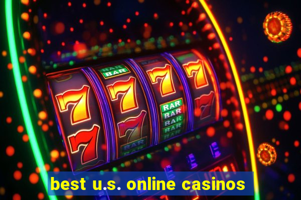 best u.s. online casinos