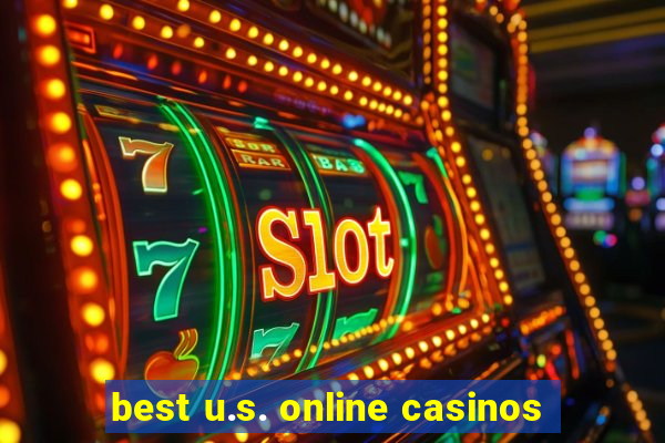 best u.s. online casinos