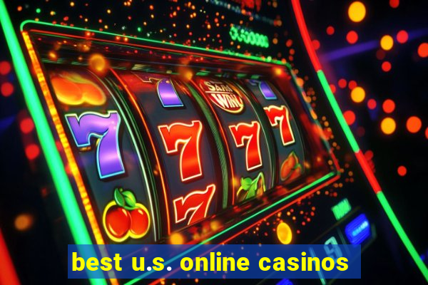 best u.s. online casinos