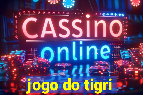 jogo do tigri