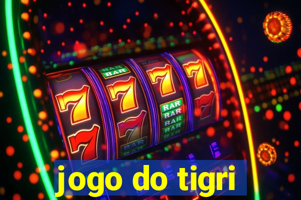 jogo do tigri