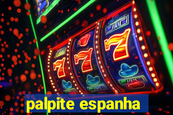 palpite espanha