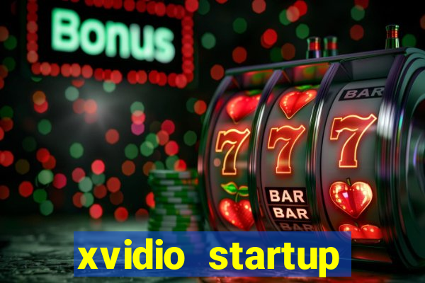 xvidio startup brasil 2024