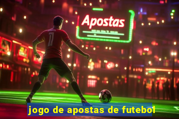 jogo de apostas de futebol