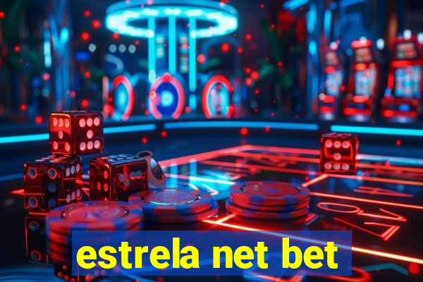 estrela net bet