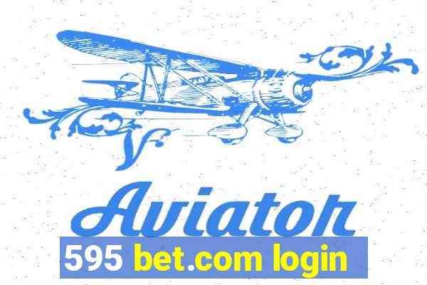 595 bet.com login