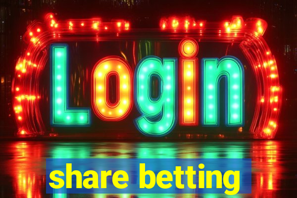 share betting