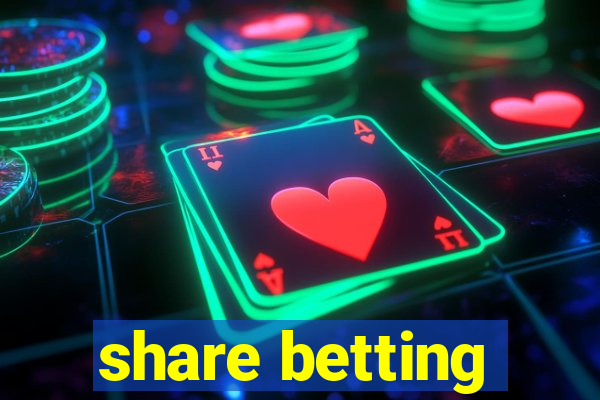 share betting