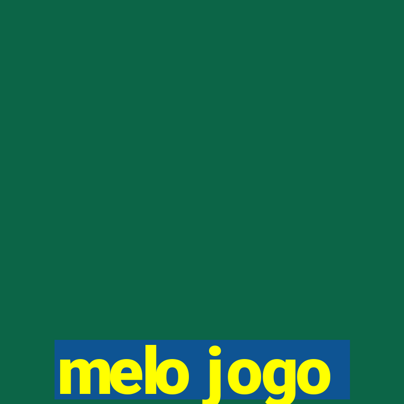 melo jogo