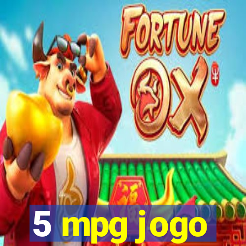 5 mpg jogo