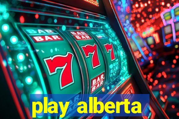 play alberta