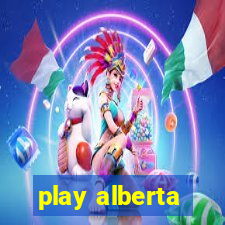 play alberta