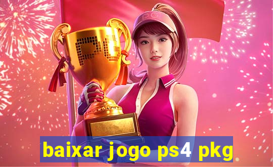 baixar jogo ps4 pkg