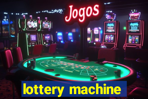 lottery machine