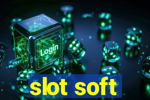 slot soft