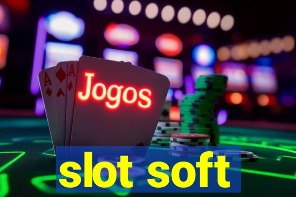 slot soft