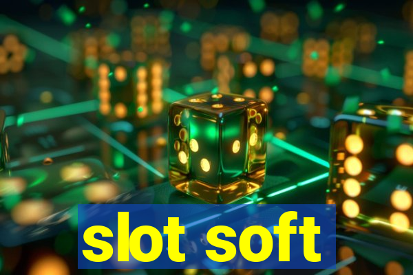 slot soft