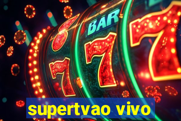 supertvao vivo