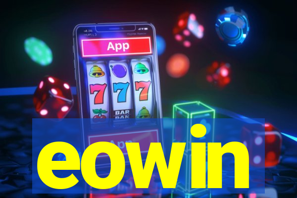 eowin